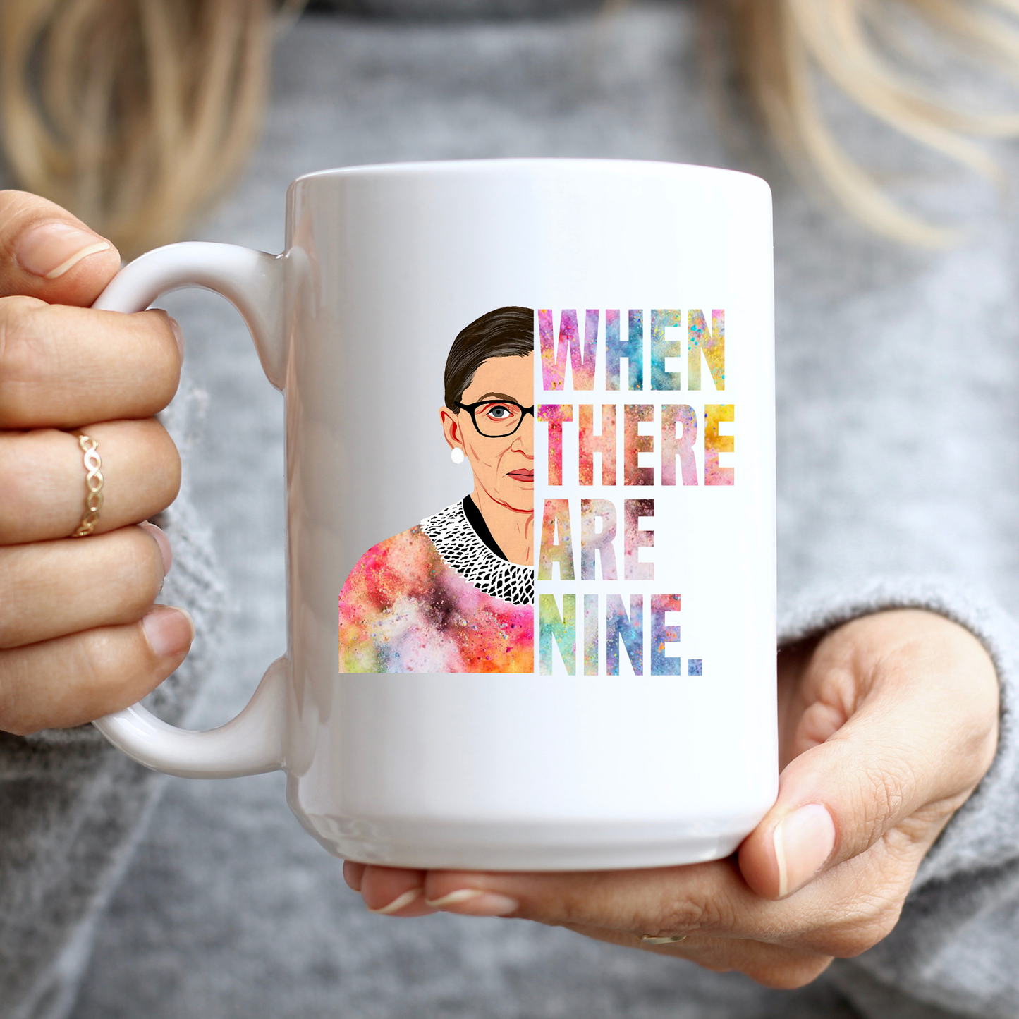 RBG When There Are Nine Mug