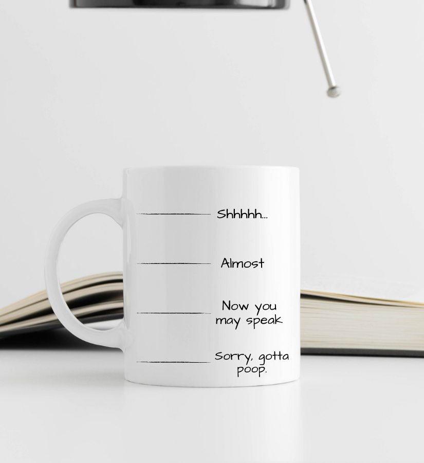 Now You May Speak Mug