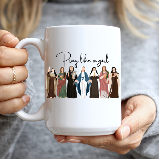 Pray Like a Girl Mug