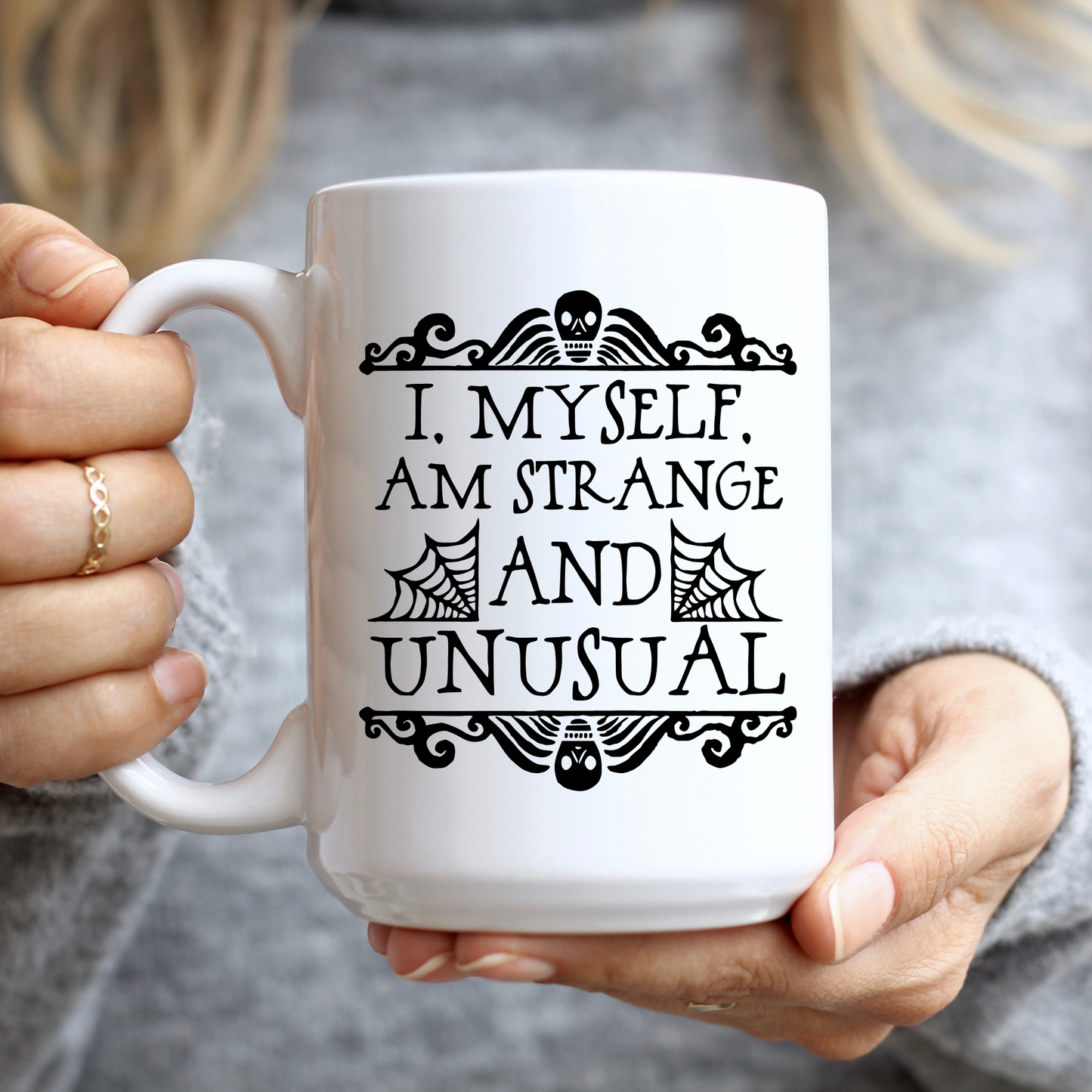 Strange and Unusual Mug